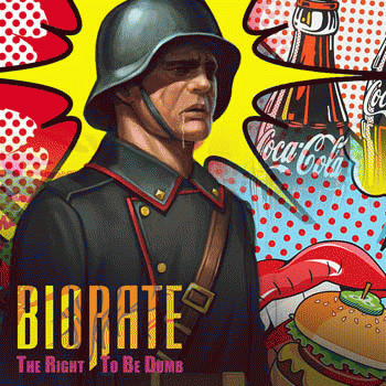 Biorate : The Right to Be Dumb